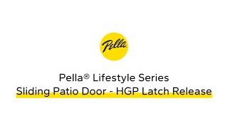 Pella Lifestyle Series Sliding Patio Door Hinged Glass Panel Latch Release