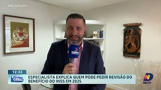 Especialista explica quem pode pedir revisão do benefício do INSS em 2025