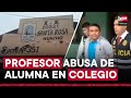 Huacho: detienen a docente de educación física acusado de violar a alumna en colegio