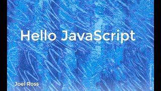 INFO 340 - Hello JavaScript