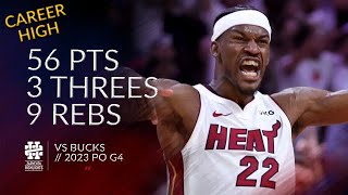 Jimmy Butler 56 pts 3 threes 9 rebs vs Bucks 2023 PO G4