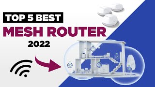 Top 5 Best Mesh Routers 2022 | TP-Link Deco W7200 VS Netgear Orbi RBK50