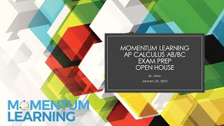 Momentum Learning AP Calculus Exam Prep Open House