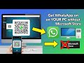 Download & Install WhatsApp on YOUR PC without Microsoft Store now!