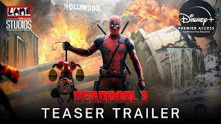 DEADPOOL 3: Official Teaser Trailer (2023) Marvel Studios & Disney+ | Ryan Reynolds