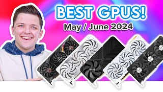 Best GPUs to Buy for 1080p, 1440p & 4K Gaming! 👌 [May/June 2024 Update]