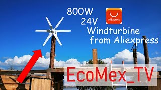 800W 24V Wind turbine from Aliexpress. Wir erweitern unser System