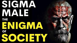 Ways Sigma Males Intimidate People