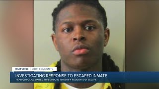 Why was the alert about the escaped inmate not immediate? Henrico Police statement doesn't explain.