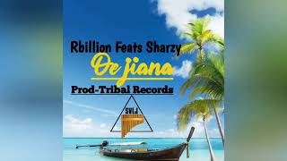 Oe jiana (Official music) Rbillion Feats.Sharzy