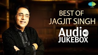 Best Of Jagjit Singh | Tum Itna Jo Muskura Rahe Ho | Audio Jukebox