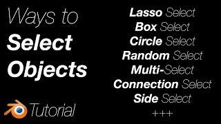 Every Way To Select Objects in Blender