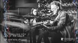 Billy Strings & Bryan Sutton - Don’t Think Twice, It’s Alright (Live At The American Legion Post 82)