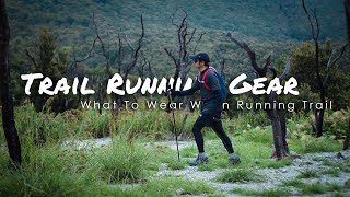 Review Peralatan Trail Running Saya