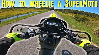 How To Wheelie a KLX300SM