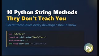These 10 Python String Methods Will Save You Time