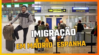 COMO FOI MINHA IMIGRAÇÃO EM MADRID ESPANHA 🇪🇸🇪🇸DESTINO A PORTUGAL 🇵🇹🇵🇹🇵🇹✈️