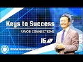 16/100 Favor Connections - Keys to success