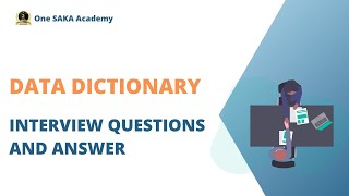 Data Dictionary Interview questions Part 1