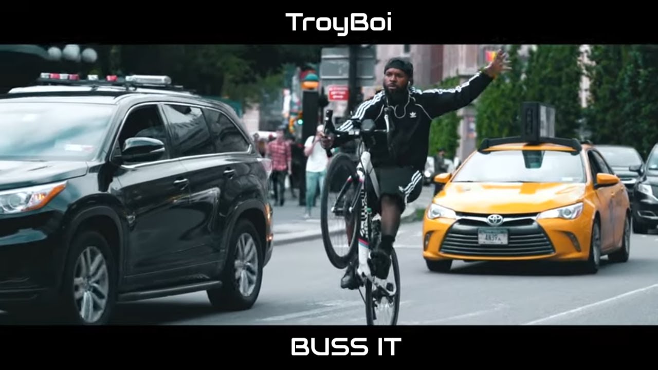 Troyboi Buss It Youtube