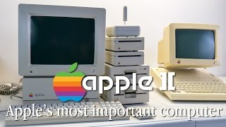 The Apple II - Apple's most important computer