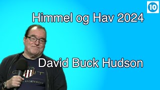 Kanal 10 direkte | David Buck Hudson | Himmel og Hav | Mandag 15.07.24 kl 11.00