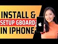 How to install and setup gboard in iphone - Full Guide 2023