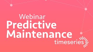 Webinar: Predictive Maintenance (in Dutch)