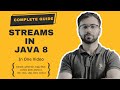 Java 8 Streams Ultimate Tutorial: All You Need to Know in One Video