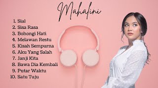 Download Mahalini Full Album | Sial, Sisa Rasa, Bohongi Hati, Melawan Restu mp3