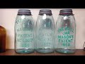 Jar Collecting Intro. Mason Jars, Ball Jars, Fruit Jars, Canning Jars.  w/examples