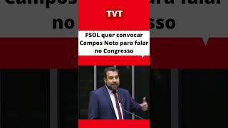 #PSOL quer convocar #CamposNeto para falar no #Congresso #política #Boulos #redetvt #tvt  #Shorts