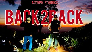 KC TENPA ft. Guri Gzz - BACK 2 BACK (Official Music Video)