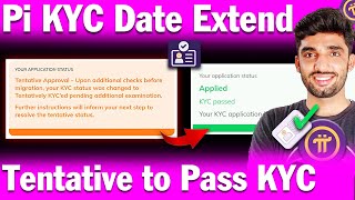 Pi KYC Tentative Solution | Pi KYC Tentative Approval Solution ✅ | Pi Mainnet Launch Date | Pi KYC