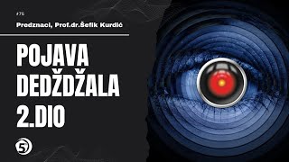 Pojava Dedžala (2.dio) - Predznaci, prof. dr. Šefik Kurdić