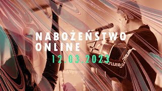 Nabożeństwo 12.03.2023