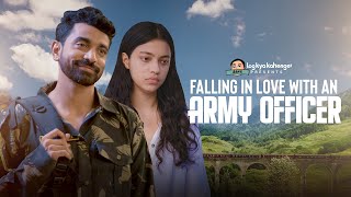 LKK's Falling in Love With an Army Officer ft. Siddharth Bodke | Log Kya Kahenge