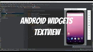 Android Widgets Part 1- Text View