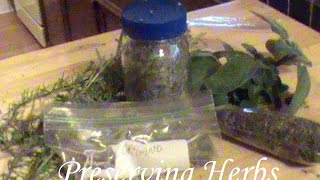 Preserving Herbs:  Rosemary, Sage, and Oregano