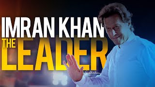 Imran Khan The Leader