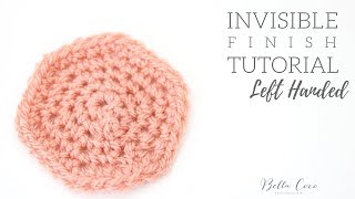 LEFT HANDED CROCHET: The Invisible Finish | Bella Coco