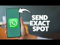 How To Send An Exact Location On WhatsApp 2025 (iPhone & Android)
