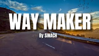 SINACH - Way Maker