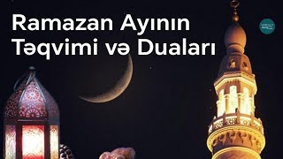 DİQQƏT: Ramazan ayının təqvimi və duaları açıqlandı - QMİ