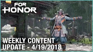 For Honor: Week 4/19/2018 | Weekly Content Update | Ubisoft [NA]