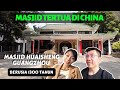 MASJID 1300 TAHUN DI CHINA | MASJID HUAISHENG | JALAN-JALAN DI GUANGZHOU