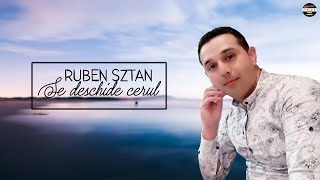 Ruben Sztan - Se deschide cerul - official 2020