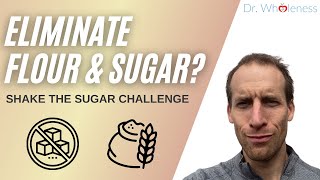 Eliminate Flour AND Sugar?