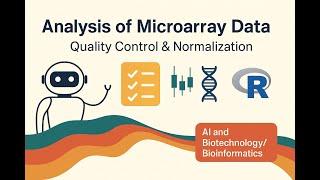 Class 3B | Microarray Data Preprocessing in R: Quality Control and Normalization