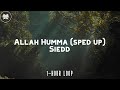 Allah Humma (Sped Up) | Vocals Only | English Translation | Siedd | 1-hour